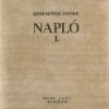 Keresztesi József: Napló 1-2.