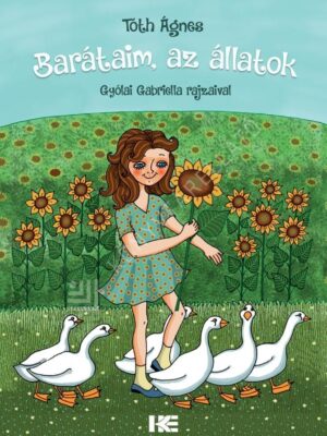 Tóth Ágnes: Barátaim az állatok